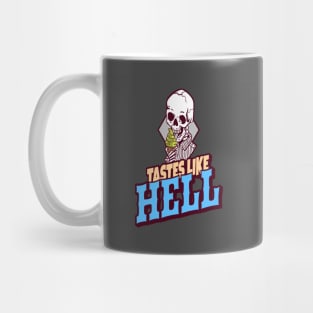 Tastes Like Hell Mug